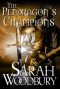 [The Last Pendragon Saga 05] • The Pendragon's Champions (The Last Pendragon Saga Book 5)